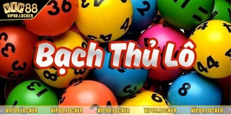 Sơ lược về lô bạch thủ